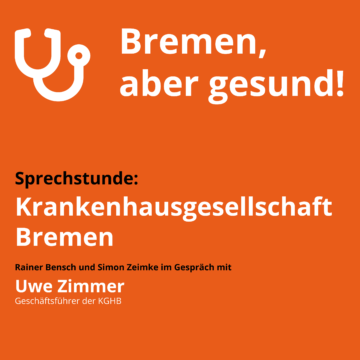Titelbild Podcast mit der Krankenhausgesellschaft Bremen
