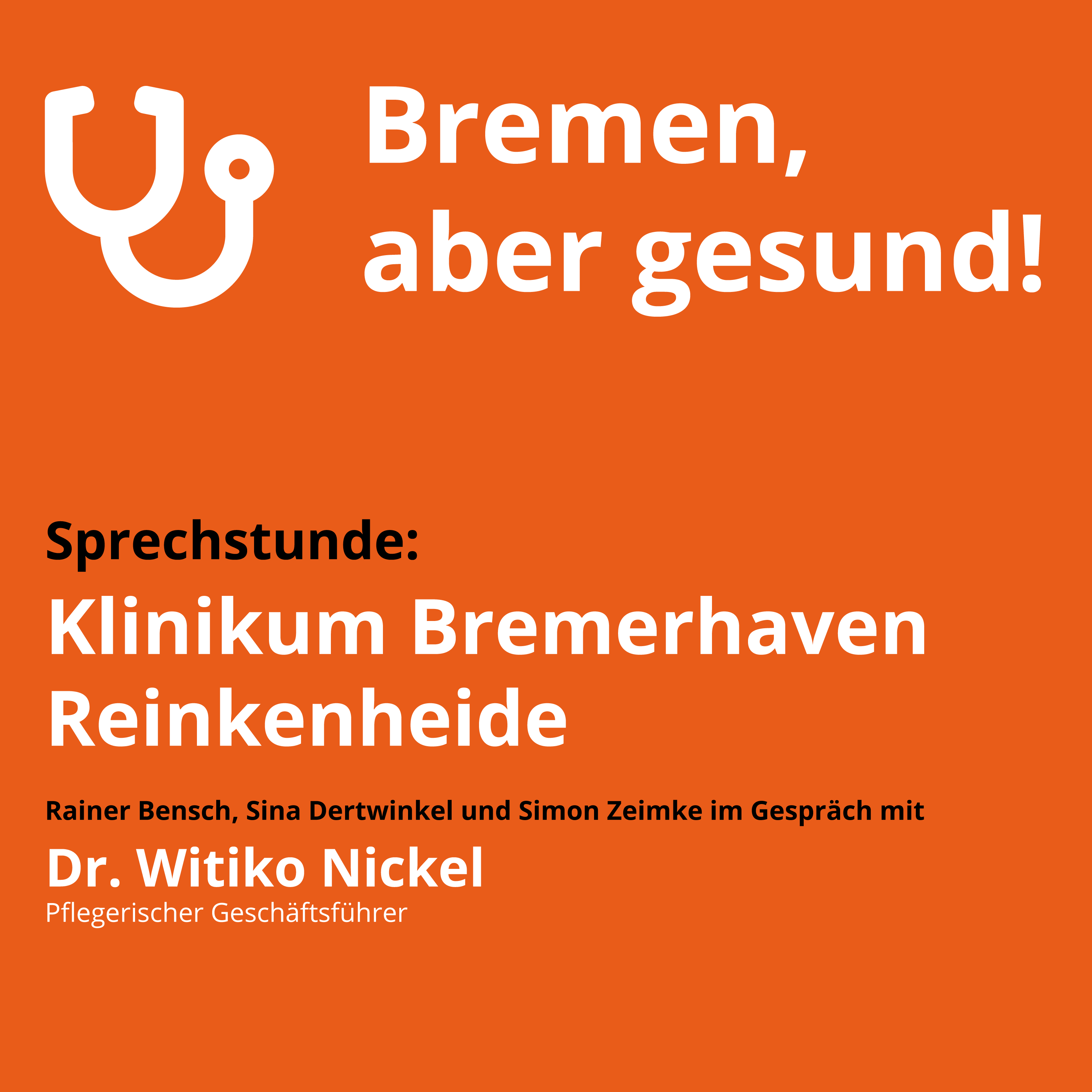 Sprechstunde: Was macht das Klinikum Reinkenheide so besonders?